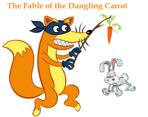 Dangling Carrot